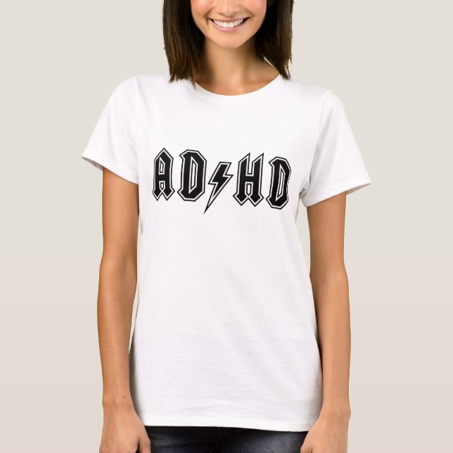 ADHD T-SHIRT (Framsida)