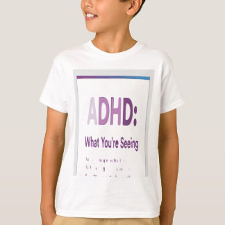ADHD T SHIRT