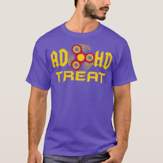 ADHD Treat Fidget Spinner Funny för manar Women Ki T Shirt