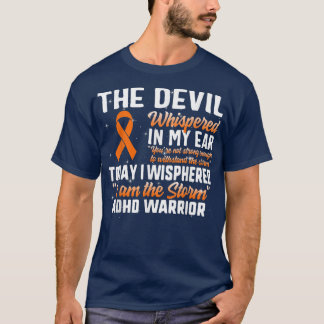 ADHD Warrior, jag är stormen, mentalvårdsalternati T Shirt