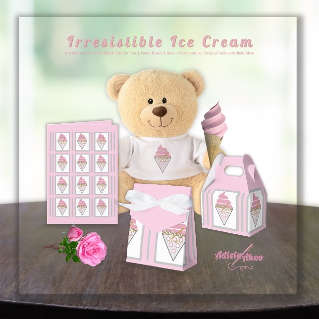 Adiela Akoo, oemotståndlig kisgrädda favoritbox Presentaskar (Irresistible IceCream Bear, Card n Favor Boxes by Poet Adiela Akoo. SHOP my store 4 fab party favors)