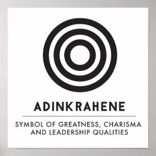 Adinkrahene Storhet, karaktär, ledarskap Poster
