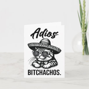 Adios Achos Cat in Sombrero Funny Spansk funny Ad Kort