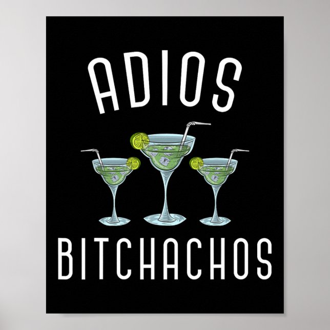 Adios Achos Funny Mexican Party Margarita Cinco De Poster (Framsidan)