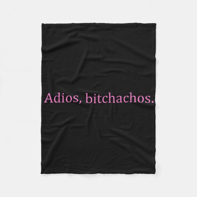 Adios Achos Pink Text Funny Cinco De Mayo For Wome Fleecefilt (Framsidan)