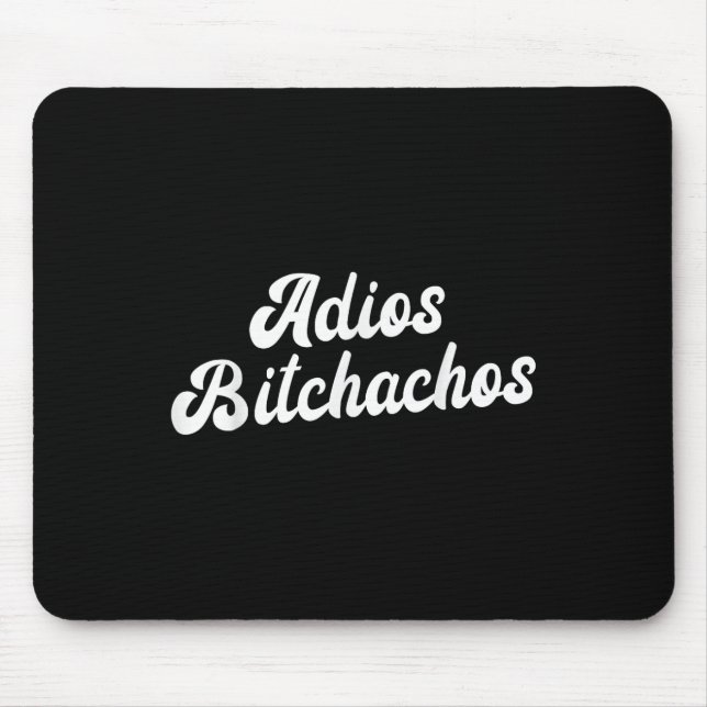 Adios Achos Womens Cinco De Mayo Adios Achos Musmatta (Framsidan)