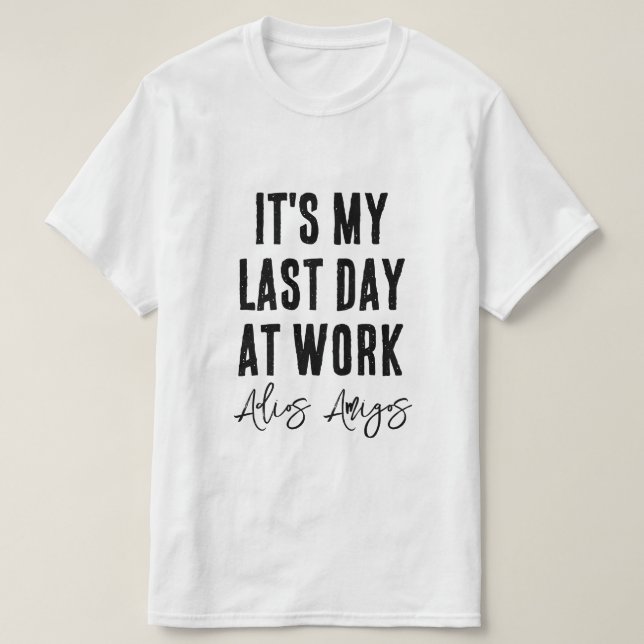 Adios Amigos I går på jobbet farewell pension T Shirt (Design framsida)