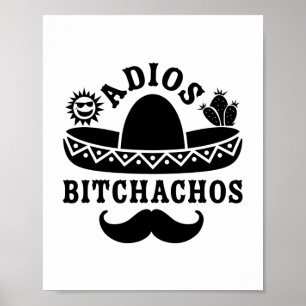 Adios Beacher Funny Quote Poster