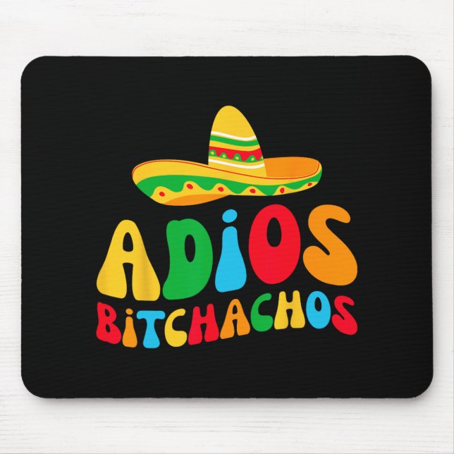 Adios Bichachos Bride Squad My final Fiesta Bachel Musmatta (Framsidan)