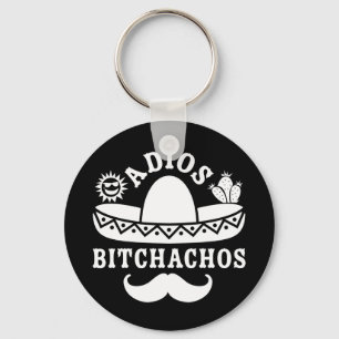 Adios Bitchachos Cinco De Mayo Nyckelring