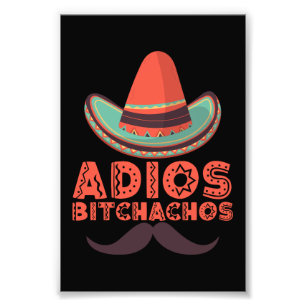Adios Bitchachos Sombrero Retro Cinco De Mayo Fototryck