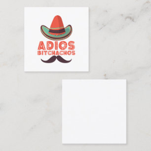 Adios Bitchachos Sombrero Retro Cinco De Mayo Fyrkantigt Visitkort