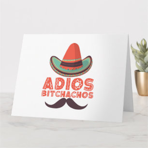 Adios Bitchachos Sombrero Retro Cinco De Mayo Kort