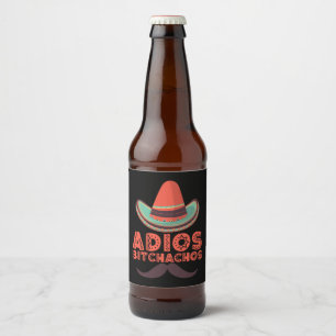 Adios Bitchachos Sombrero Retro Cinco De Mayo Ölflaska Etikett