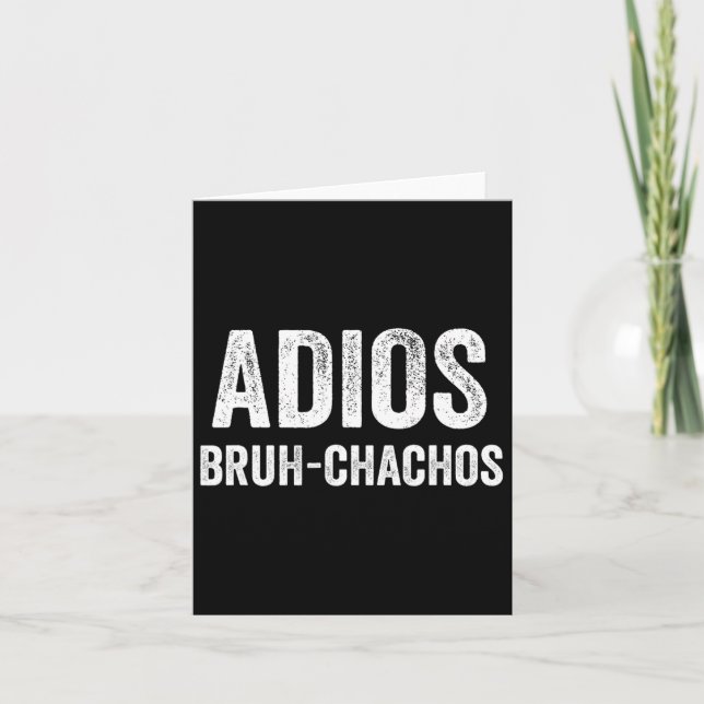 Adios Bruhchachos Retro Bruh Cinco de Mayo Boys to Kort (Framsida)