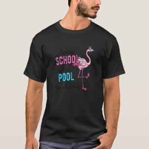 Adios School Hej Flamingo Teacher Life Manar Kvinn T Shirt