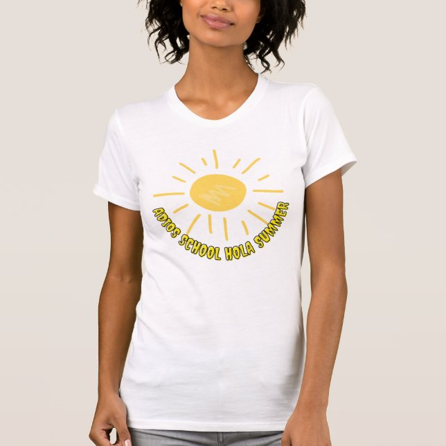 Adios School hola Sommar T Shirt (Framsida)