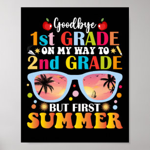 Adjö 1:a Klass Hej 2:a Klass men första sommaren Poster
