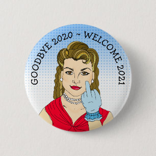 Adjö 2020 Välkomsthälsning 2021 Lustigt Retro Dam Knapp