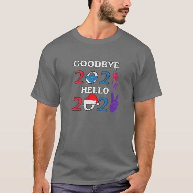 Adjö 2021 Hej 2022 Funny 2022 T Shirt (Framsida)