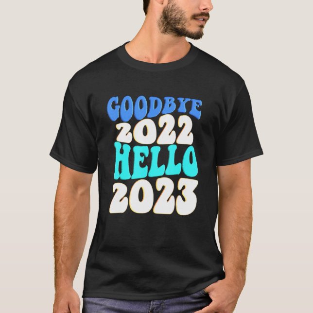 Adjö 2022 Hej 2023 2 T Shirt (Framsida)