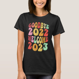Adjö 2022 Välkomsthälsning 2023 Groovy Retro Nya å T Shirt