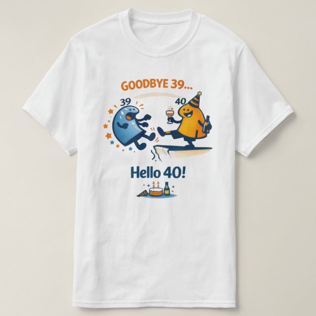 Adjö 39 – Hej 40 Unisex T-Shirt (Design framsida)