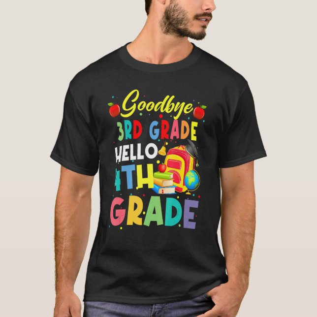 Adjö 3:e Klass Hej 4:e Klass-skolan är ute på T Shirt (Framsida)