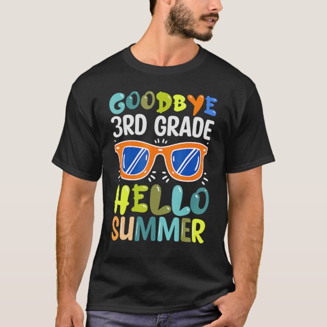 Adjö 3:e Klass Hej Sunglass förra dagen T Shirt (Framsida)