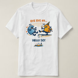 Adjö 49 – Hej 50 Unisex T‑Shirt T Shirt