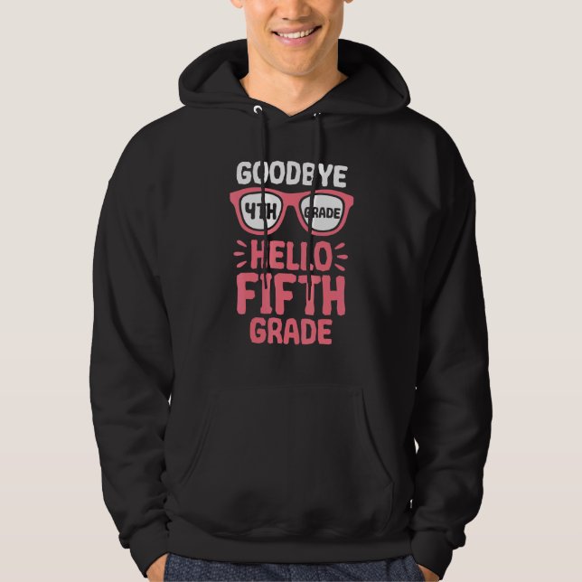 Adjö 4:e Klass Hej 5:e Klass-skolläraren Hoodie (Framsida)