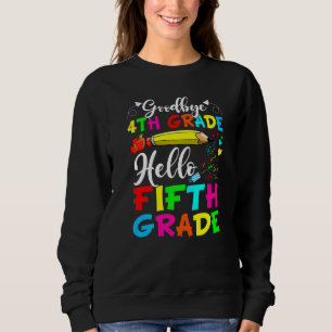 Adjö 4:e Klass Hej femte Klass sista dagen för SC T Shirt