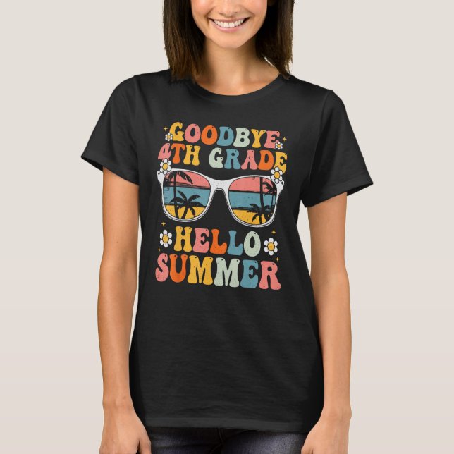 Adjö 4:e Klass Hej Sommar Groovy Fjärde Klass T Shirt (Framsida)