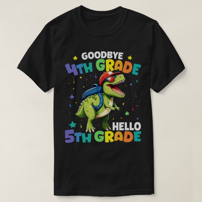 Adjö 4:e Klass T Rex Monster Lastbil Dinosaur Shirt (Design framsida)