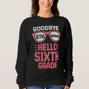 Adjö 5:e Klass Hej 6e Klass skollärare i T Shirt