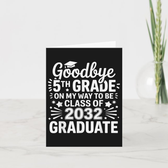 Adjö 5:e Klass-klassen 2032 Student 5:e Klass Kort (Framsida)