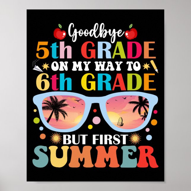Adjö 5 Klass Hej 6e Klass,, men första sommaren Poster (Framsidan)