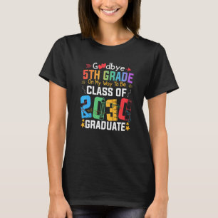 Adjö 5 Klass på min väg till 2 030 Gr T Shirt
