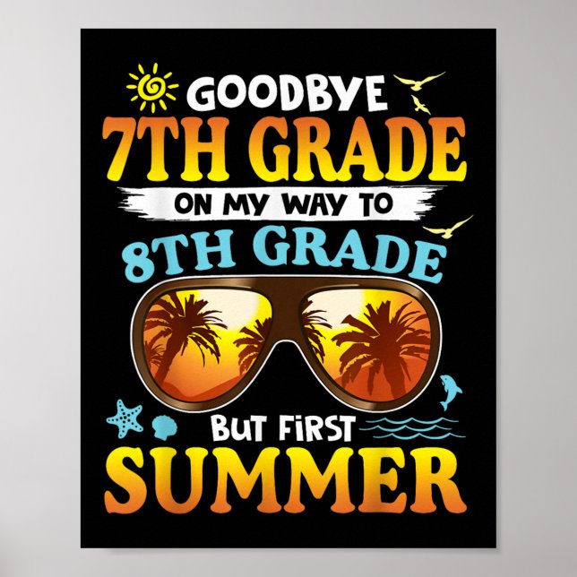 Adjö 7:e Klass Studenten till 8 Klass Hej Su Poster (Framsidan)