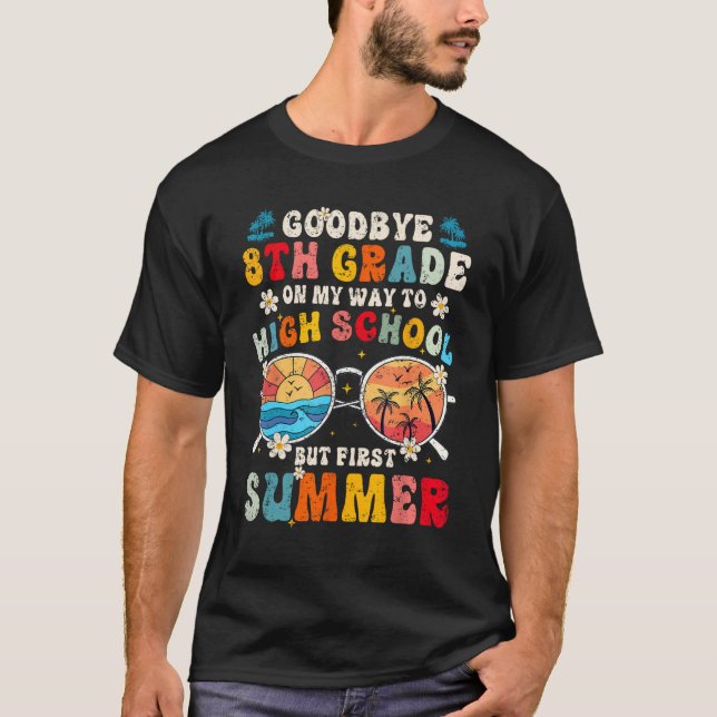 Adjö 8:e Klass Studenten till högskolans Hej T Shirt (Framsida)