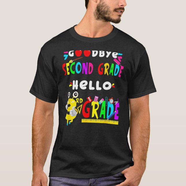 Adjö andra Klass Hej tredje Klass tillbaka till Sc T Shirt (Framsida)