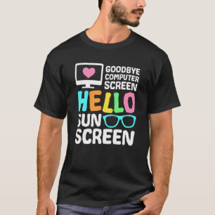 Adjö Computer Skärm Hej Suncreen Virtuellare Te T Shirt