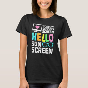 Adjö Computer Skärm Hej Suncreen Virtuellare Te T Shirt