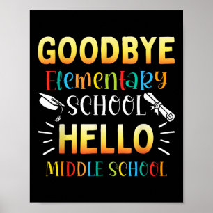 Adjö Elementär Hej Mitten School Studenten Poster