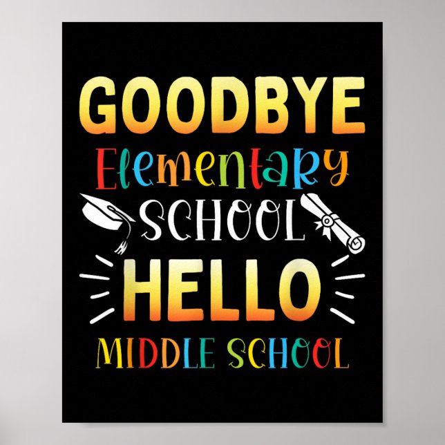 Adjö Elementär Hej Mitten School Studenten Poster (Framsidan)