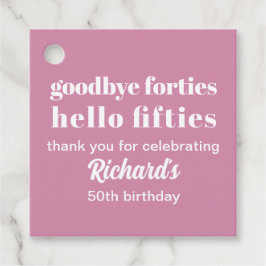 Adjö Fyrtio Hej femtio Födelsedagsfester Gåvor Etiketter