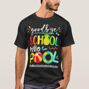 Adjö Hej Bassäng Mitten skolelärare i , sommaren T Shirt