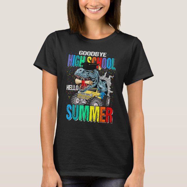 Adjö High School Hej Summer Monster Lastbil Din Di T Shirt (Framsida)