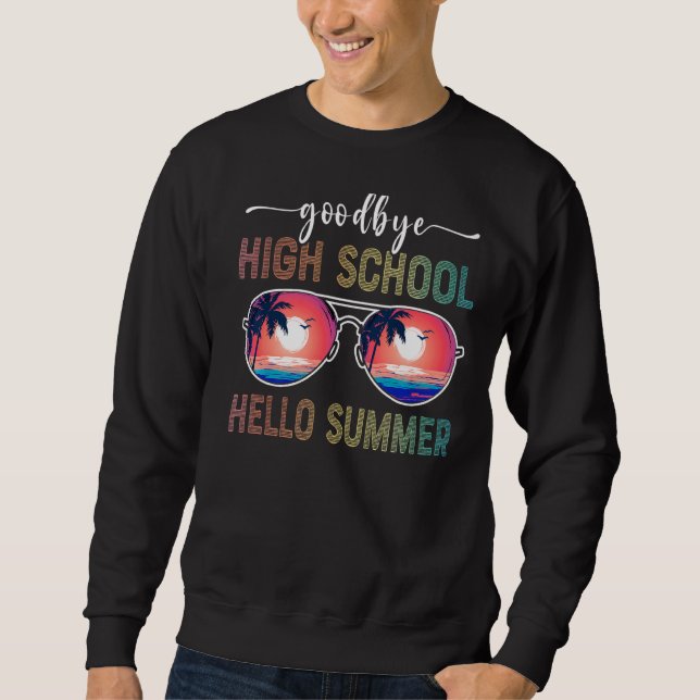 Adjö High School Hej Summer Sunglasses Vacat Lång Ärmad Tröja (Framsida)
