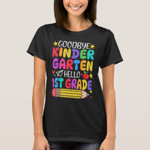 Adjö Kindergarten Hej First Klass Studenten T Shirt